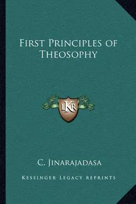 A teozófia első alapelvei - First Principles of Theosophy