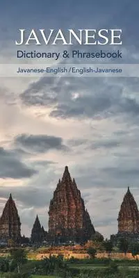 Jávai-angol/angol-jávai szótár és kifejezésgyűjtemény - Javanese-English/English-Javanese Dictionary & Phrasebook