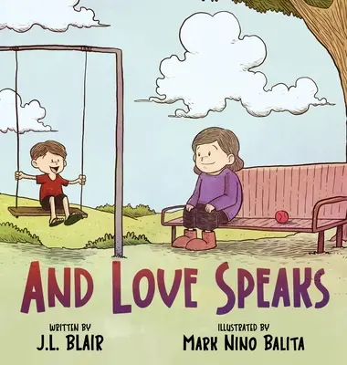 És a szerelem beszél: Segítünk a gyerekeknek megérteni az ALS-t - And Love Speaks: Helping Children Understand ALS