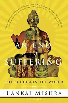 Vége a szenvedésnek: Buddha a világban - An End to Suffering: The Buddha in the World