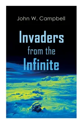 Behatolók a végtelenből: Arcot, Morey és Wade sorozat - Invaders from the Infinite: Arcot, Morey and Wade Series