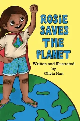 Rosie megmenti a bolygót - Rosie Saves the Planet