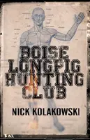 Boise Longpig Vadászklub - Boise Longpig Hunting Club