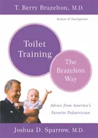 WC-nevelés - A Brazelton-út - Toilet Training-The Brazelton Way