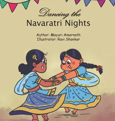 A Navaratri-éjszakák tánca - Dancing the Navaratri Nights