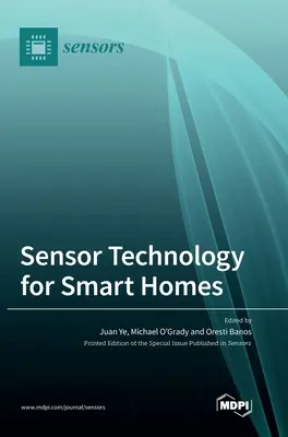 Érzékelőtechnológia az intelligens otthonokhoz - Sensor Technology for Smart Homes