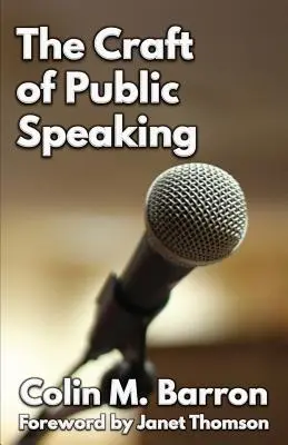 A nyilvános beszéd mestersége - The Craft of Public Speaking