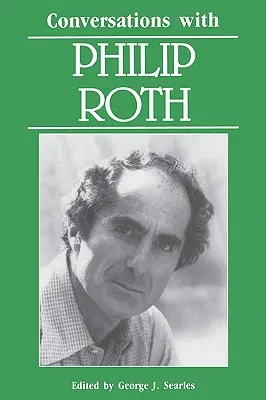 Beszélgetések Philip Roth-tal - Conversations with Philip Roth