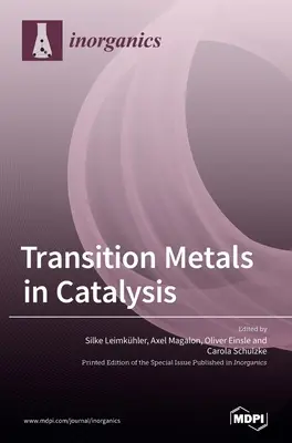 Átmeneti fémek a katalízisben: A Fe-S klaszterek és a molibdén vagy volfrám kofaktor-tartalmú enzimrendszerek funkcionális kapcsolata - Transition Metals in Catalysis: The Functional Relationship of Fe-S Clusters and Molybdenum or Tungsten Cofactor-Containing Enzyme Systems