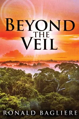 A fátylon túl: nagyméretű kiadás - Beyond the Veil: Large Print Edition