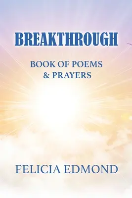 Áttörő versek és imák könyve - Breakthrough Book of Poems and Prayers