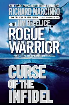 Rogue Warrior: A hitetlenek átka - Rogue Warrior: Curse of the Infidel