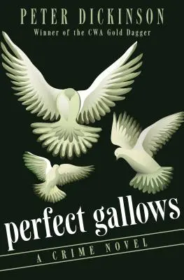 Tökéletes akasztófa: A Crime Novel - Perfect Gallows: A Crime Novel