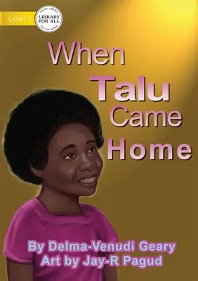 Amikor Talu hazajött - When Talu Came Home