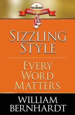 Pezsdítő stílus: Minden szó számít - Sizzling Style: Every Word Matters