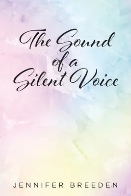 Egy csendes hang hangja - The Sound of a Silent Voice