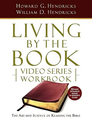 Living by the Book Video Series Workbook (20 részes bővített változat) - Living by the Book Video Series Workbook (20-part extended version)