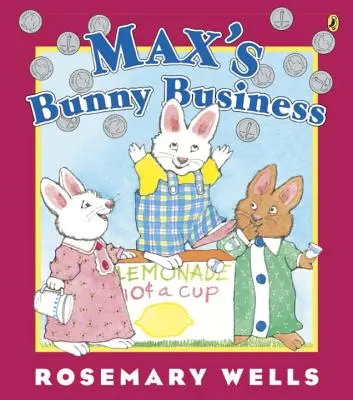 Max nyuszi-üzlete - Max's Bunny Business