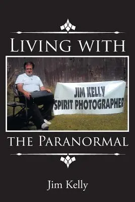 Élet a paranormális jelenségekkel - Living with the Paranormal