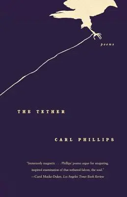 The Tether: Poems