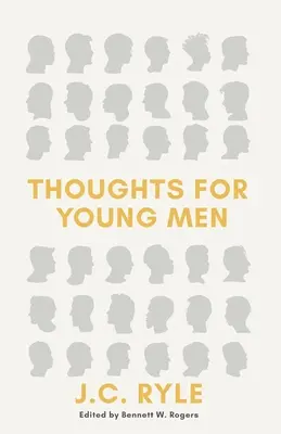 Gondolatok fiatal férfiaknak - Thoughts for Young Men