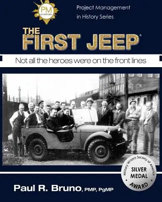 Projektmenedzsment a történelemben: Az első dzsip - Project Management in History: The First Jeep