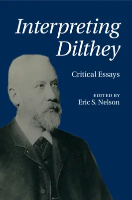 Dilthey értelmezése - Interpreting Dilthey