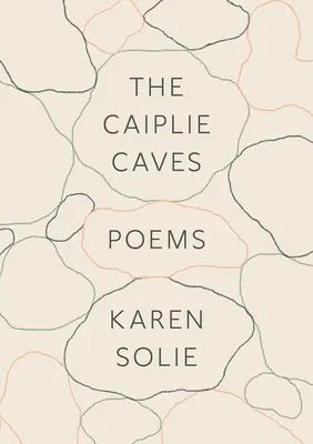 A Caiplie-barlangok: Versek - The Caiplie Caves: Poems