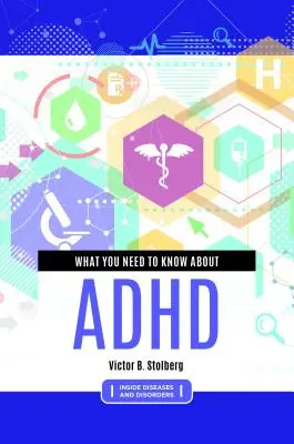 Amit az ADHD-ról tudni kell - What You Need to Know about ADHD