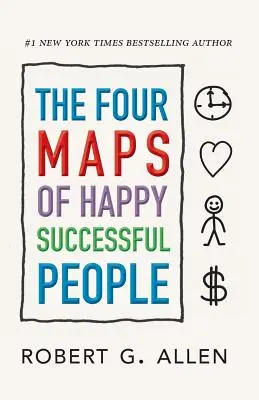 A boldog, sikeres emberek négy térképe - The Four Maps of Happy Successful People