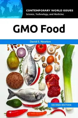 GMO élelmiszerek: A Reference Handbook - GMO Food: A Reference Handbook