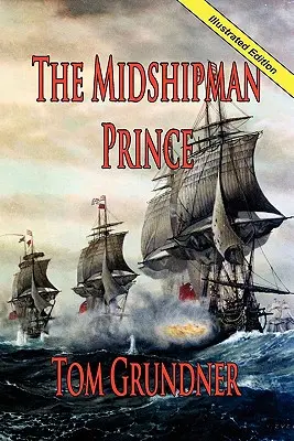 A kadét herceg - The Midshipman Prince