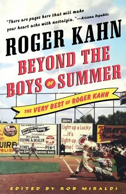 Za hranicemi letních chlapců: To nejlepší z Rogera Kahna - Beyond the Boys of Summer: The Very Best of Roger Kahn