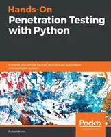 Kézzelfogható behatolásvizsgálat Pythonnal - Hands-On Penetration Testing with Python