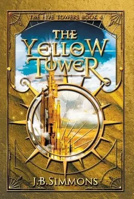 A sárga torony - The Yellow Tower