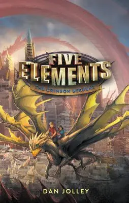 Öt elem #3: A bíborszínű kígyó - Five Elements #3: The Crimson Serpent