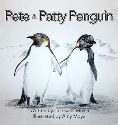 Pete és Patty Penguin - Pete and Patty Penguin