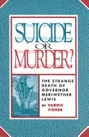 Öngyilkosság vagy gyilkosság: The Strange Death of - Suicide or Murder: The Strange Death of