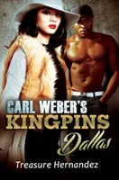 Carl Weber Kingpins: Dallas - Carl Weber's Kingpins: Dallas