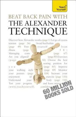 Győzd le a hátfájást az Alexander-technikával - Beat Back Pain with the Alexander Technique