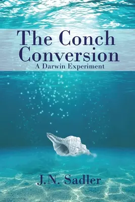 A kagyló megtérése - The Conch Conversion