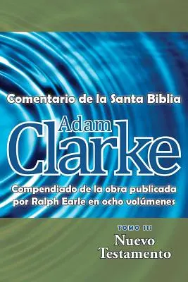 Adam Clarke, Comentario de La Santa Biblia, 3. kötet - Adam Clarke, Comentario de La Santa Biblia, Tomo 3