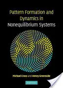 Mintaképződés és dinamika nem egyensúlyi rendszerekben - Pattern Formation and Dynamics in Nonequilibrium Systems