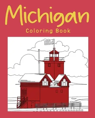 Michigan színező könyv - Michigan Coloring Book