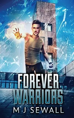 Forever Warriors: Keménykötéses kiadás - Forever Warriors: Large Print Hardcover Edition