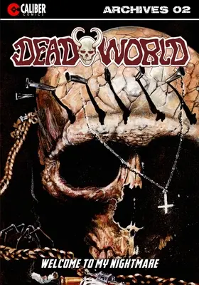 Deadworld Archives - Második könyv - Deadworld Archives - Book Two