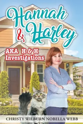 Hannah & Harley a.k.a. H & H nyomozás - Hannah & Harley a.k.a H & H Investigations