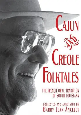 Cajun és kreol népmesék - Cajun and Creole Folktales