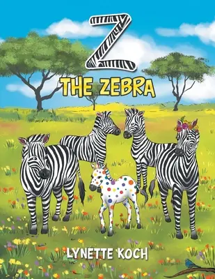 Z, a zebra - Z the Zebra