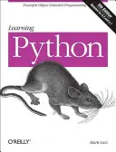 Learning Python: Erőteljes objektumorientált programozás - Learning Python: Powerful Object-Oriented Programming